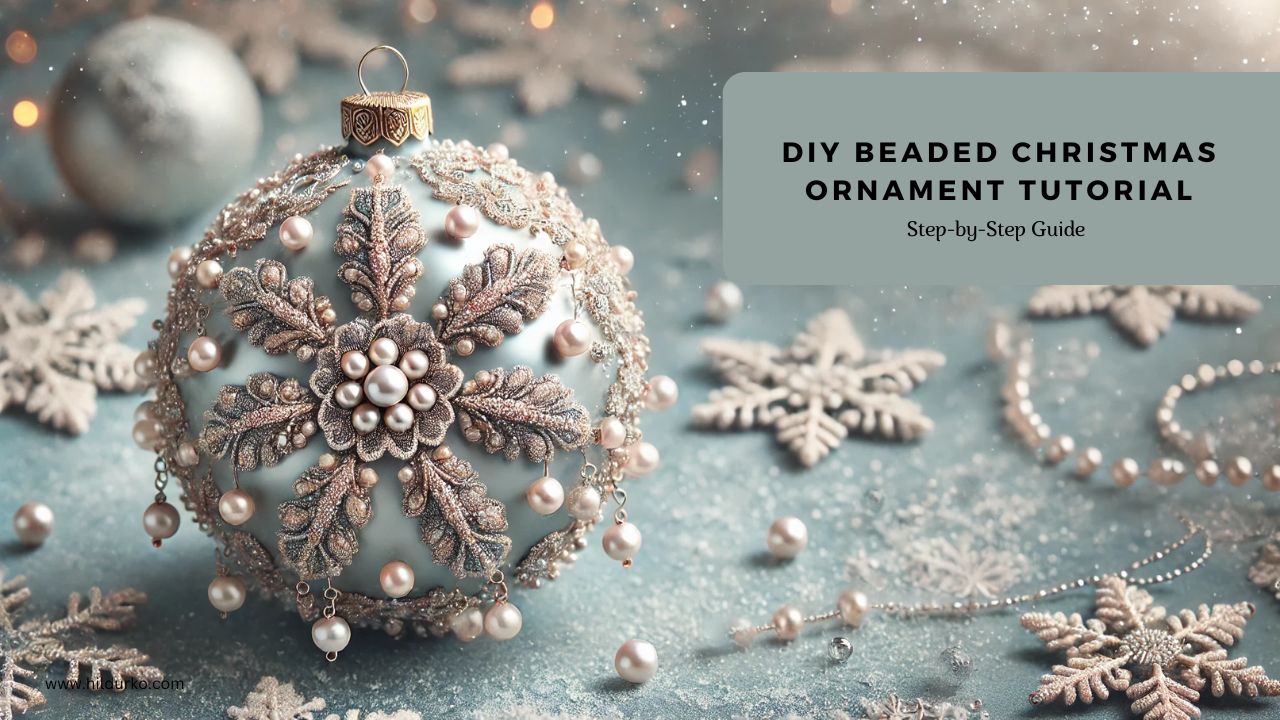 DIY Beaded Christmas Ornament Tutorial